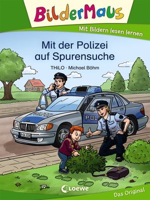 cover image of Bildermaus--Mit der Polizei auf Spurensuche